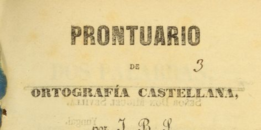 Prontuario de ortografía castellana : para uso de las escuelas primarias