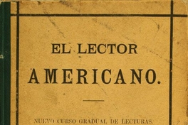 El lector americano: nuevo curso gradual de lecturas