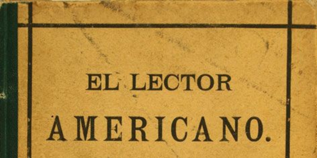 El lector americano: nuevo curso gradual de lecturas