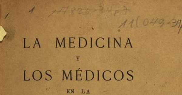 La medicina y los médicos en la Real Universidad de San Felipe: (capítulo de un libro inédito)