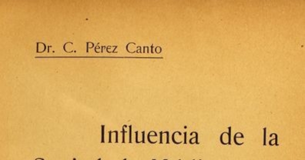 Influencia de la Sociedad Médica sobre el progreso de la medicina en Chile