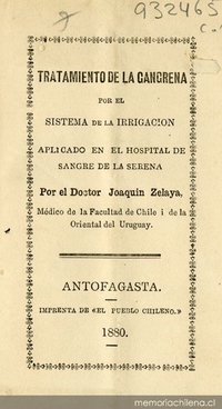 Tratamiento de la gangrena por el sistema de la irrigación aplicado en el Hospital de Sangre de la Serena