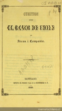 Cuestion sobre el Banco de Chile de Arcos i Compañia