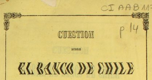 Cuestion sobre el Banco de Chile de Arcos i Compañia