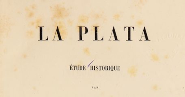 La Plata : étude historique