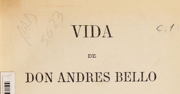 Vida de don Andrés Bello