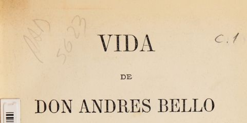 Vida de don Andrés Bello