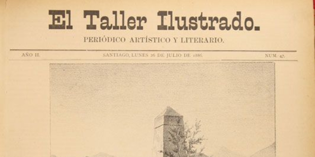 El Taller Ilustrado: n° 47, 26 de julio de 1886