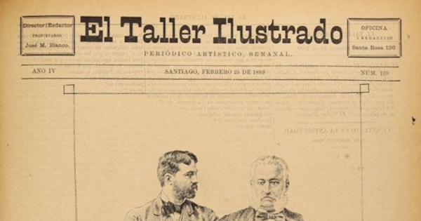 El Taller Ilustrado: año IV, n° 169, 25 de febrero 1889