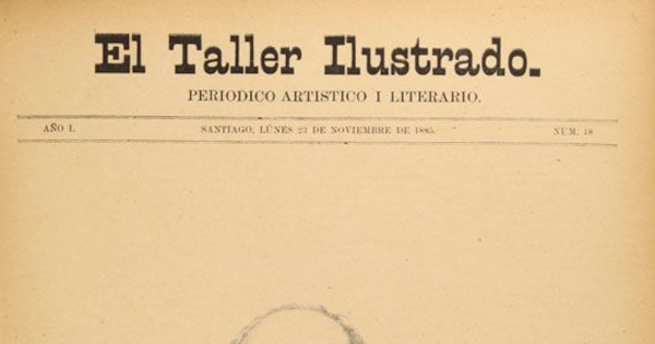 El Taller Ilustrado: año I, n° 18, 23 de noviembre 1885