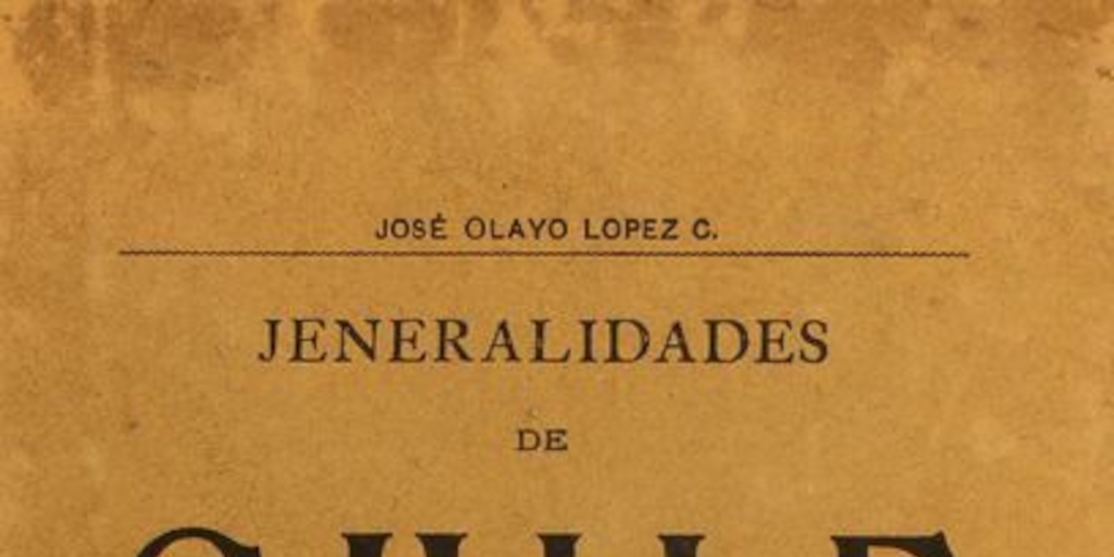 Generalidades de Chile y sus ferrocarriles en 1910