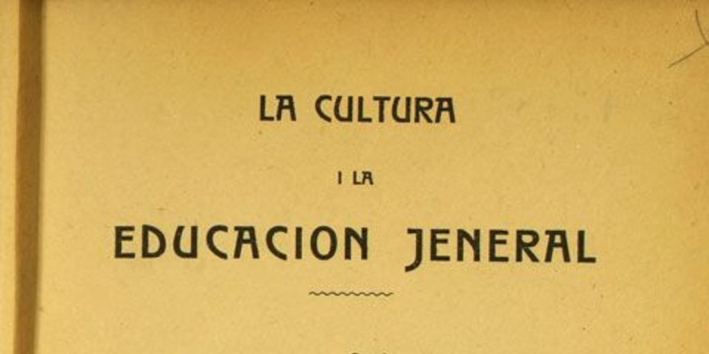 La cultura i la educación jeneral