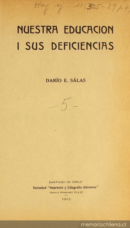 Nuestra educación i sus deficiencias: conferencia leída en la sesión solemne celebrada por la Sociedad Nacional de Profesores en el Salón Central de la Universidad de Chile el 26 de julio de 1913