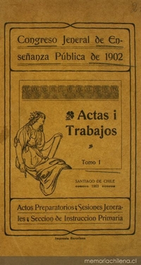 Actas i trabajos: tomo I