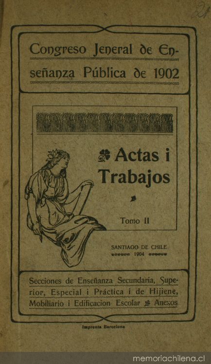 Actas i trabajos: tomo II