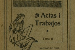 Actas i trabajos: tomo II