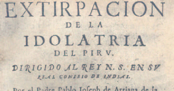 Extirpación de la idolatria del Piru