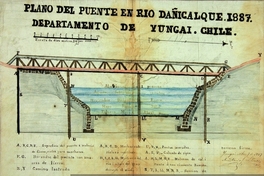 Plano de puente en río Dañicalque, Departamento de Yungay, Chile, 1887