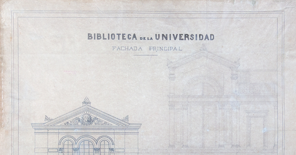 Biblioteca de la Universidad: Fachada principal, Santiago, 1884