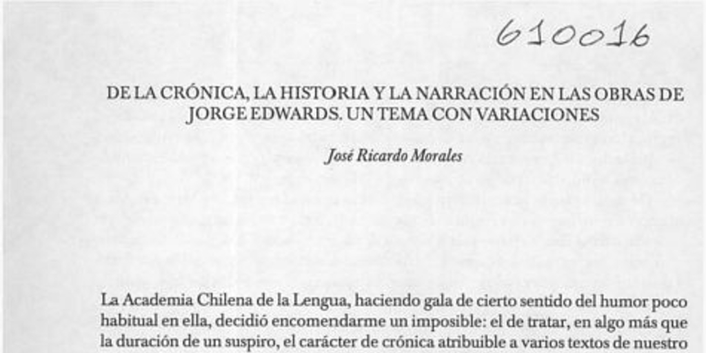 De la crónica, la historia y la narración en las obras de Jorge Edwards, un tema con variaciones