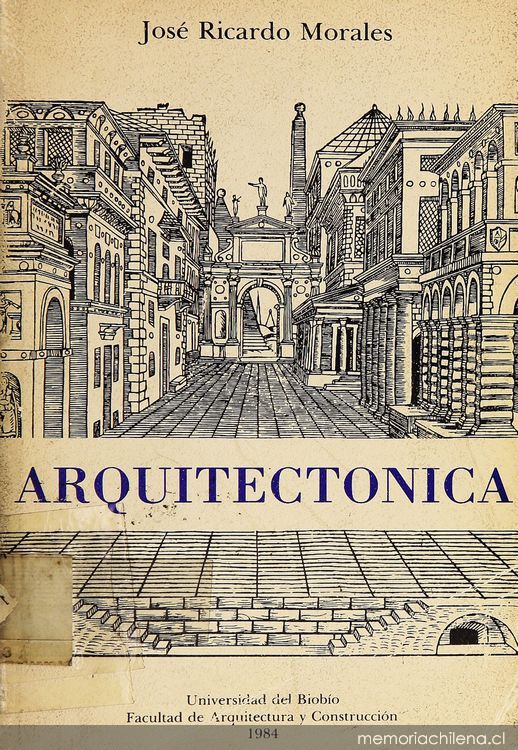 Arquitectónica : sobre la idea y el sentido de la arquitectura