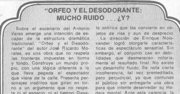 Orfeo y el desodorante, mucho ruido -- ¿Y?