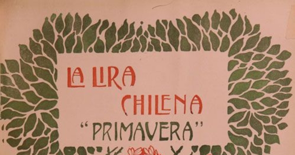 La Lira Chilena: n° 3, 1906, número de primavera