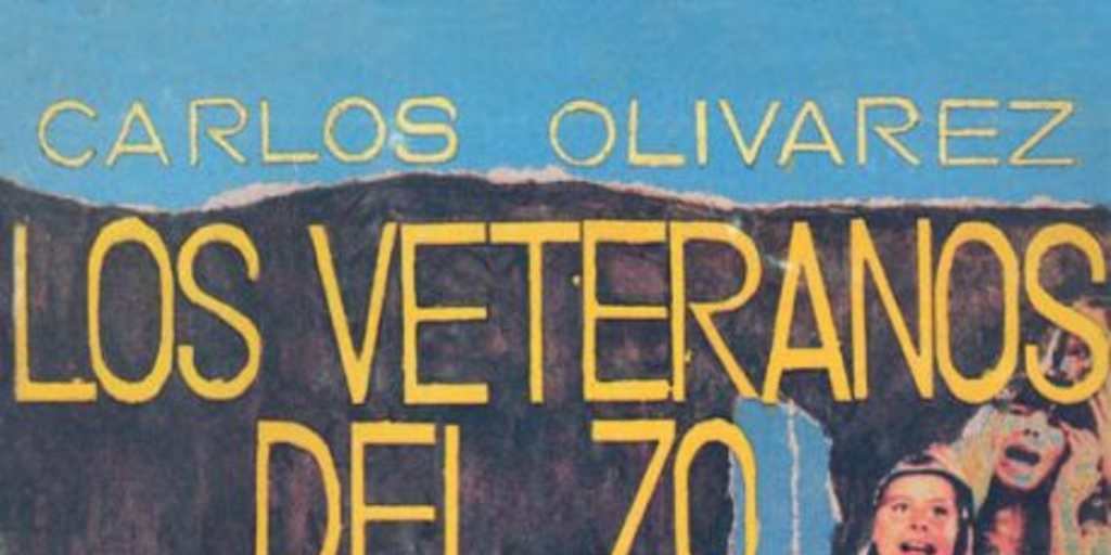 Los Veteranos del 70 : antología