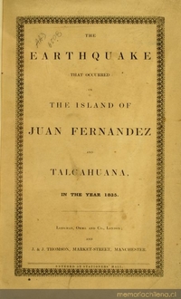 The Earthquake of Juan Fernández, as it ocurred in the year 1835