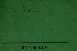 Meteorolojia: datos recojidos sobre el terreno i las ajitaciones del mar del 31 de agosto de 1868