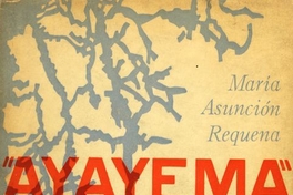 "Ayayema" : drama en dos partes