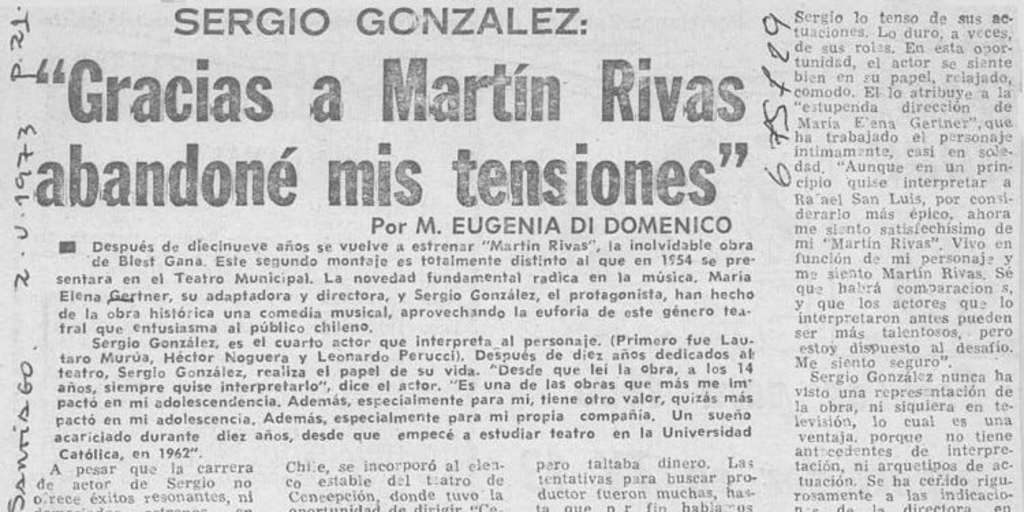 "Gracias a Martín Rivas abandoné mis tensiones"