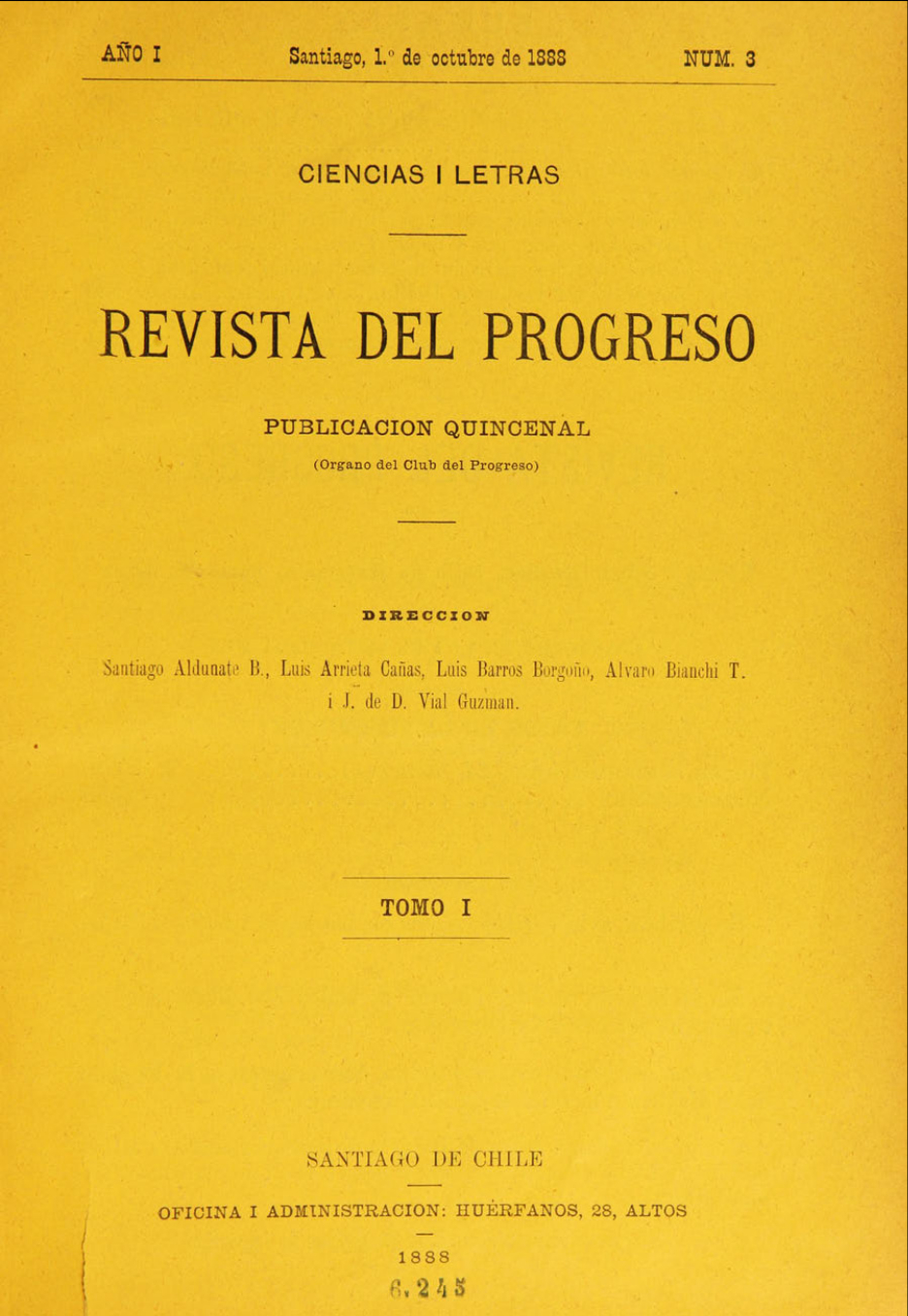 Revista del Progreso. Tomo I, número 1 (1 de septiembre de 1888) - número 8 (15 diciembre de 1888)
