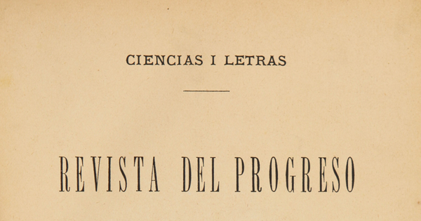 Revista del Progreso. Tomo III (1889)