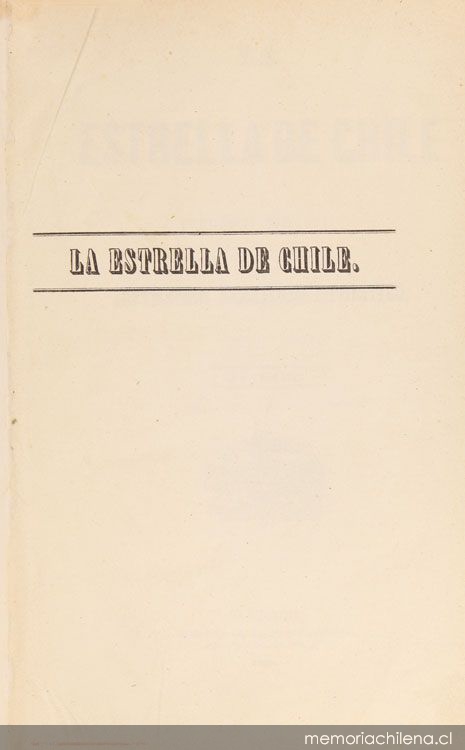 La Estrella de Chile. Año III, número 106 (10 de octubre de 1869) - número 157 (2 de octubre de 1870)