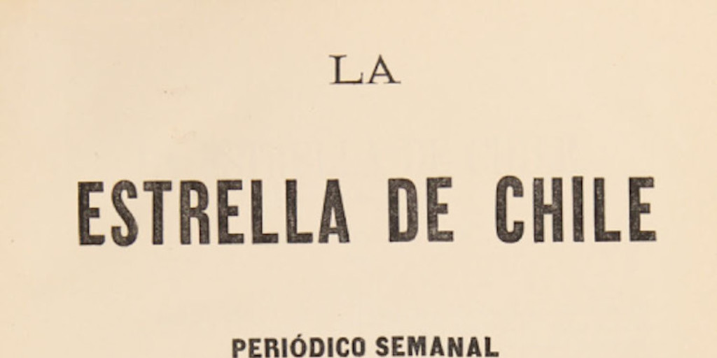 La Estrella de Chile: año 6, 1872