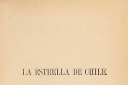 La Estrella de Chile. Año VII, número 314 (12 de octubre de 1873) - número 365 (4 de octubre de 1874)