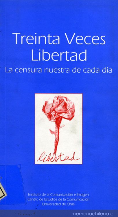 Treinta veces libertad: la censura nuestra de cada día