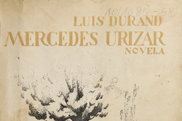 Mercedes Urizar : novela