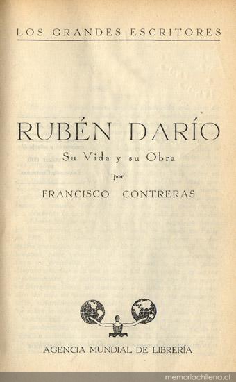 Rubén Darío : su vida y su obra