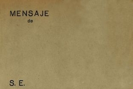 Mensaje de S.E. el Presidente de la República don Gabriel González Videla : al Congreso Nacional... 1950