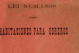 Lei núm. 1,.838 sobre Habitaciones para Obreros