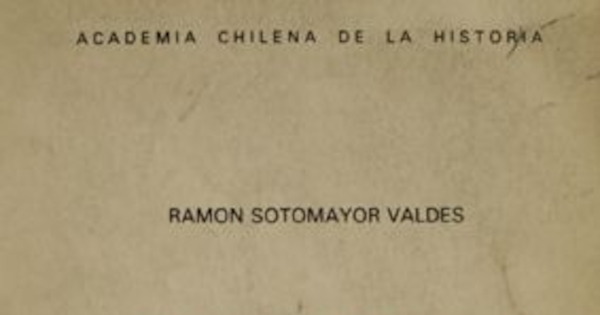 Historia de Chile bajo el gobierno del General don Joaquín Prieto