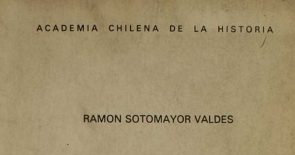 Historia de Chile bajo el gobierno del General don Joaquín Prieto