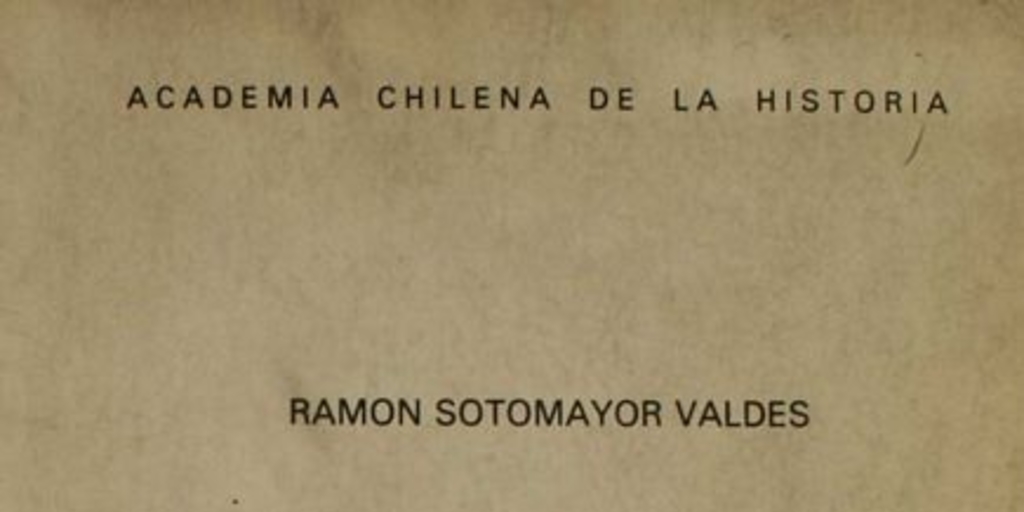 Historia de Chile bajo el gobierno del General don Joaquín Prieto