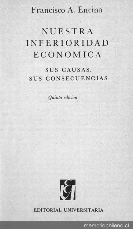 Nuestra inferioridad económica : sus causas, sus consecuencias