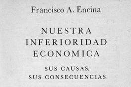 Nuestra inferioridad económica : sus causas, sus consecuencias