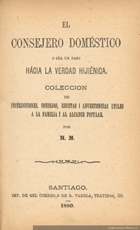 El consejero doméstico, o sea, un paso hácia la verdad hijiénica