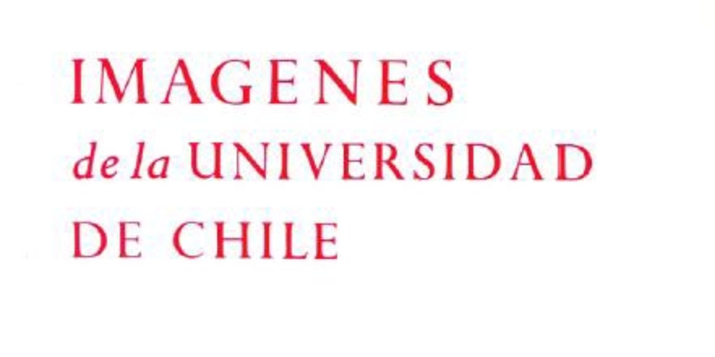 Imágenes de la Universidad de Chile