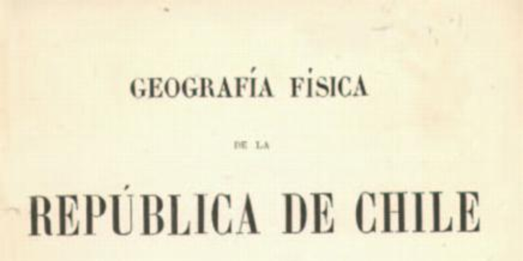 Geografía física de la República de Chile